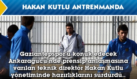 Hakan Kutlu takımın başında...