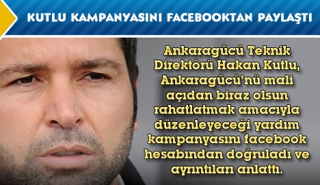 Kutlu kampanyasını facebookta paylaştı