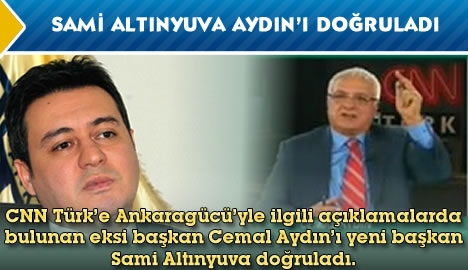 Sami Altınyuva Aydın'ı doğruladı