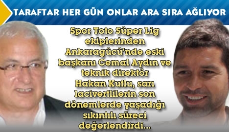 Ankaragücü taraftarı her gün onlarsa arasıra ağlıyor...