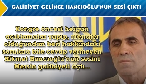 Hancıoğlu'nun sesini galibiyet açtı...