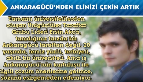 "Ankaragücünden elinizi çekin artık"