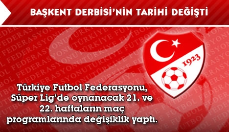 TFF'den maç programında değişiklik...