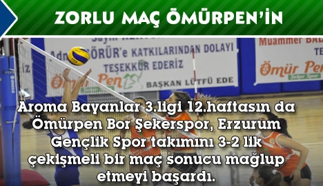 Zorlu Maç Ömürpen'in