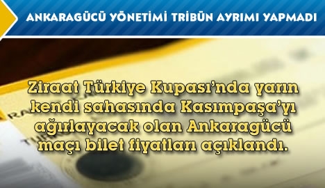 Ankaragücü yönetimi tribün ayrımı yapmadı...