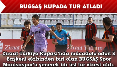 BUGSAŞ Spor kupada tur atladı