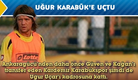 Uğur Uçar Karabükspor'la anlaştı...