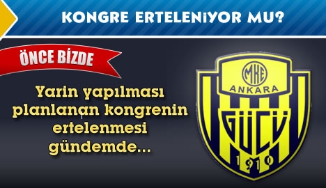 Kongre erteleniyor mu?