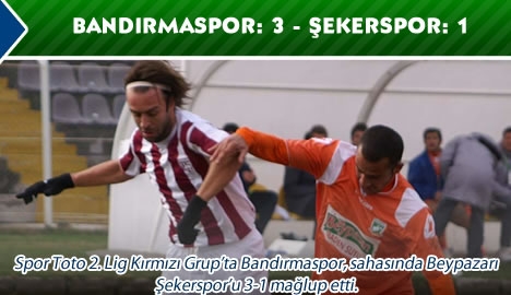 Bandırmaspor: 3 - Şekerspor: 1