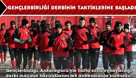 Gençlerbirliği Ankaragücü'yle oynayacağı maçın taktiklerini çalıştı...