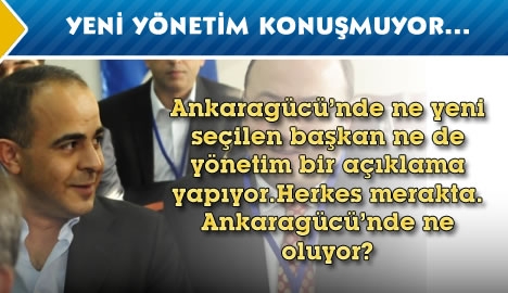 Başkan ve yönetim konuşmuyor...