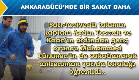 Ankaragücü'nde bir sakat daha....