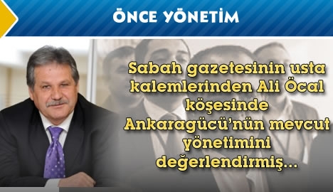 Önce yönetim....