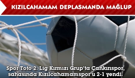 Kızılcahamam deplasmanda mağlup...