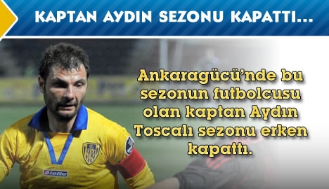 Kaptan Aydın sezonu kapattı...