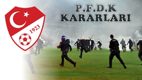 PFDK'dan 4 futbolcuya ceza!