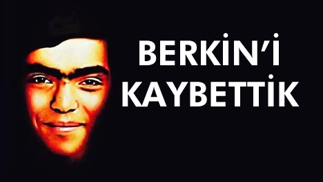 Berkin'i kaybettik...