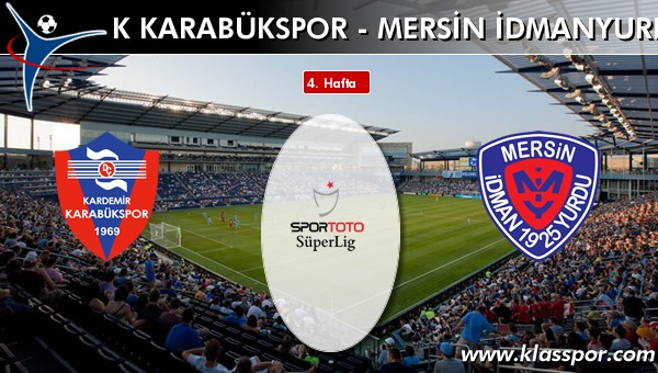 K Karabükspor 0 - Mersin İdmanyurdu 2