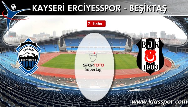 S.A.İ. K.Erciyesspor 3 - Beşiktaş 2