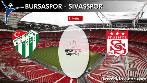 Bursaspor 3 - Sivasspor 0