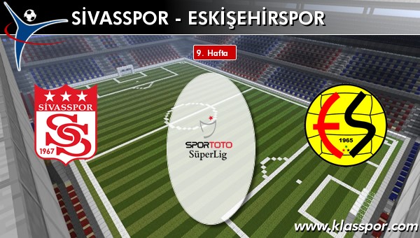 Sivasspor - Eskişehirspor maç kadroları belli oldu...