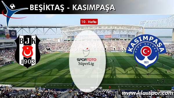 Beşiktaş 2 - Kasımpaşa 0