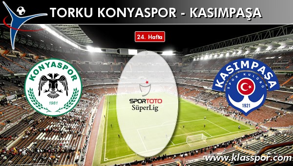 İşte Torku Konyaspor - Kasımpaşa maçında ilk 11'ler