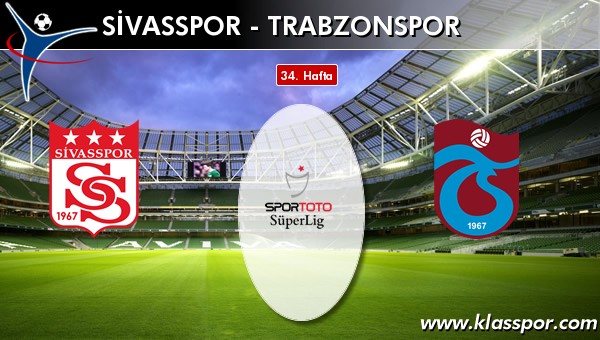 Medicana Sivasspor - Trabzonspor sahaya hangi kadro ile çıkıyor?