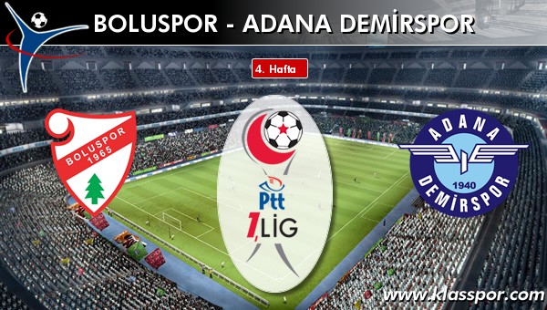 İşte Boluspor - Adana Demirspor maçında ilk 11'ler