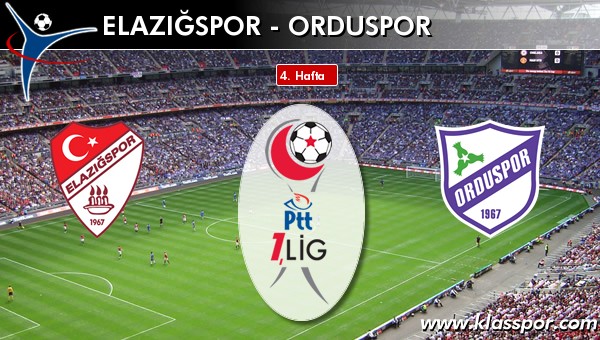 İşte Elazığspor - Orduspor maçında ilk 11'ler