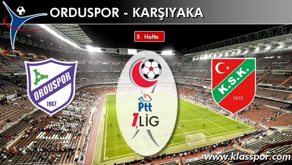Orduspor 0 - Karşıyaka 0