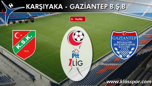 Karşıyaka 5 - Gaziantep BŞB 2