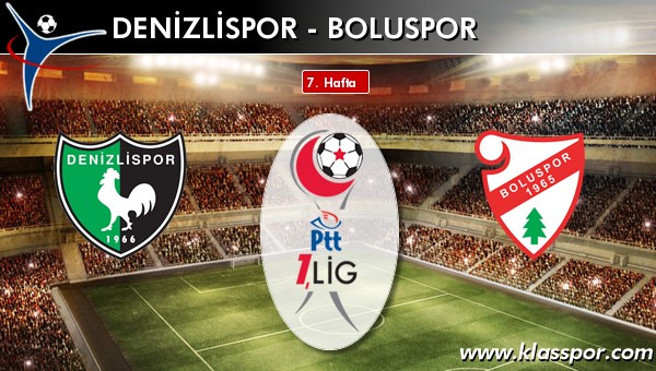 Denizlispor - Boluspor sahaya hangi kadro ile çıkıyor?