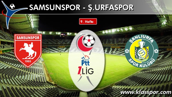 Samsunspor 0 - Ş. Urfaspor 0