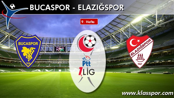 İşte Bucaspor - Elazığspor maçında ilk 11'ler