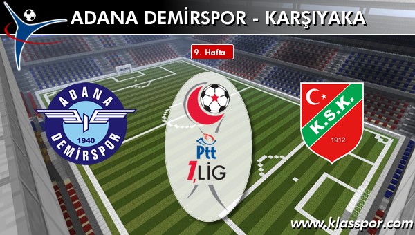 Adana Demirspor 2 - Karşıyaka 1