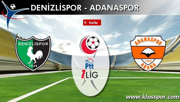 İşte Denizlispor - Adanaspor maçında ilk 11'ler