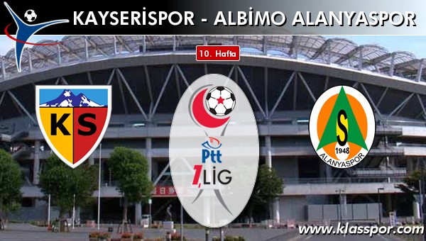 Kayserispor - Albimo Alanyaspor maç kadroları belli oldu...