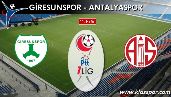 Giresunspor - Antalyaspor sahaya hangi kadro ile çıkıyor?