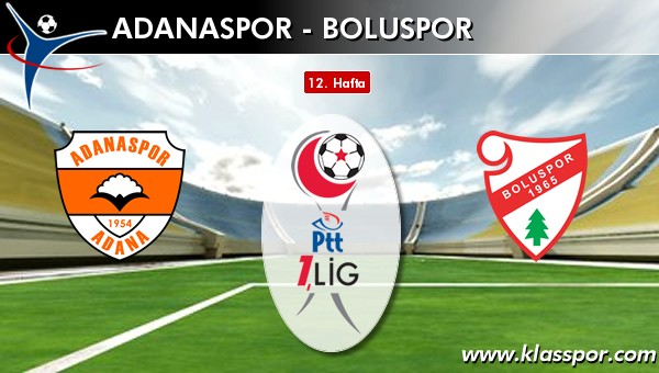 Adanaspor 0 - Boluspor 2