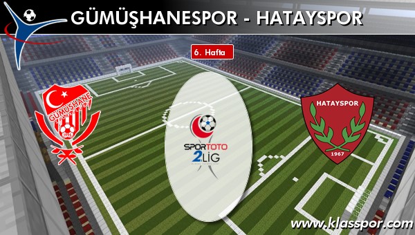 Gümüşhanespor 3 - Hatayspor 1