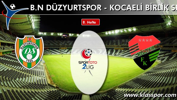 BN Düzyurtspor 1 - Kocaeli Birlik Spor 1