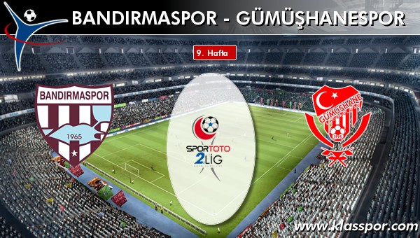 Bandırmaspor - Gümüşhanespor maç kadroları belli oldu...