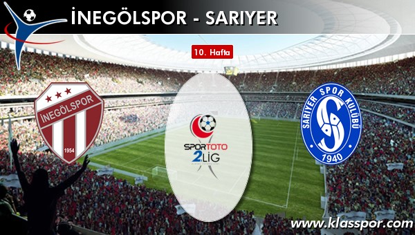 İşte İnegölspor - Sarıyer maçında ilk 11'ler