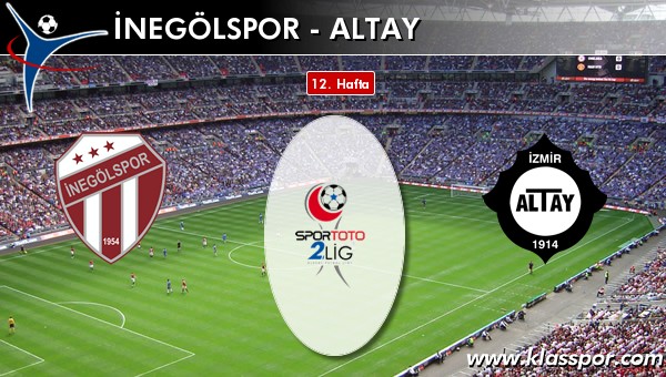 İşte İnegölspor - Altay maçında ilk 11'ler