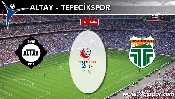 Altay - Tepecikspor maç kadroları belli oldu...