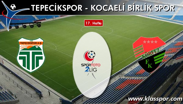 Tepecikspor - Kocaeli Birlik Spor sahaya hangi kadro ile çıkıyor?