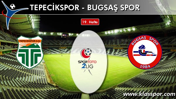 İşte Tepecikspor - Bugsaş Spor maçında ilk 11'ler