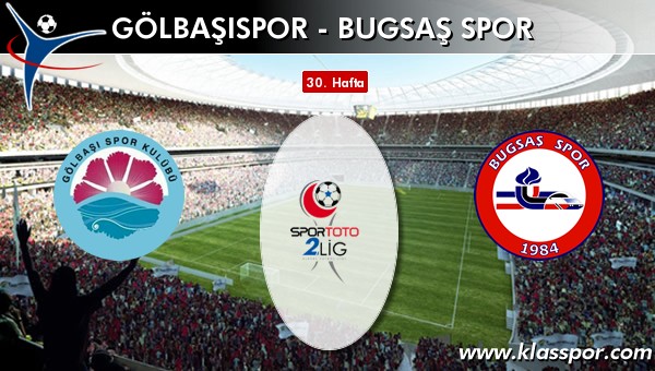 İşte Gölbaşıspor - Bugsaş Spor maçında ilk 11'ler