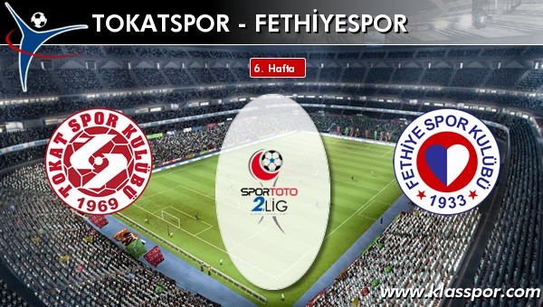 İşte Tokatspor - Fethiyespor maçında ilk 11'ler